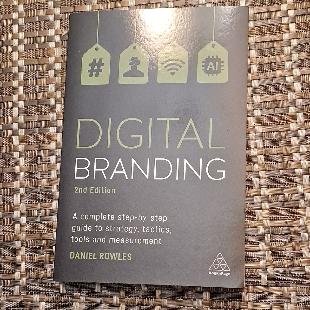 ✨️NEW✨️ Digital Branding 2nd Edition by Daniel Rowles, Unread and Brand New!